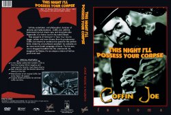 Coffin Joe - This Night I'll Possess Your Corpse