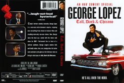 George Lopez - Tall Dark And Chicano
