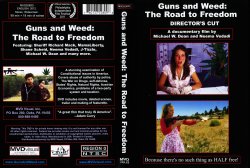 Guns and Weed The Road to Freedom Director's Edition