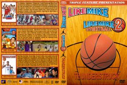 Like Mike / Like Mike 2 / Thunderstruck Triple