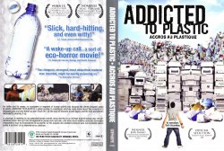 Addicted To Plastic - Accros Au Plastic