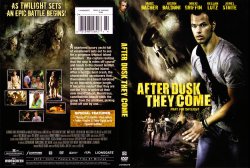 After Dusk They Come