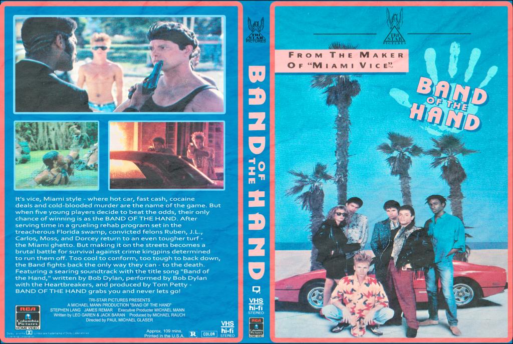 Band Of The Hand - US VHS Reconstruction  - Version 2