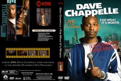 Dave Chappelle For What It's worth
