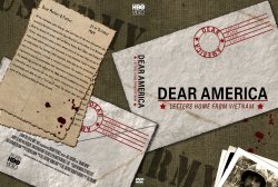 Dear America : A Letter From Vietnam