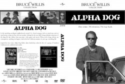 Alpha Dog - The Bruce Willis Collection