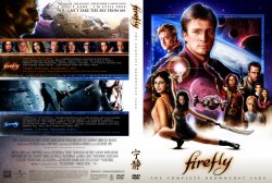 Firefly - The Complete Browncoat Saga