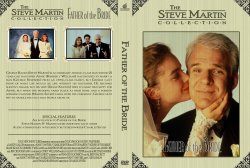 Father of the Bride - The Steve Martin Collection