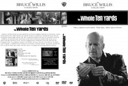 The Whole Ten Yards - The Bruce Willis Collection
