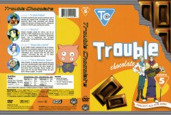 Trouble Chocolate Volume 5