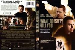 What Doesn\'t Kill You