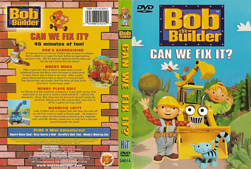 Bob the Builder: Can we fix it? 