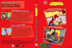 Beavis & Butt-Head: Troubled Youth/Feel Our Pain