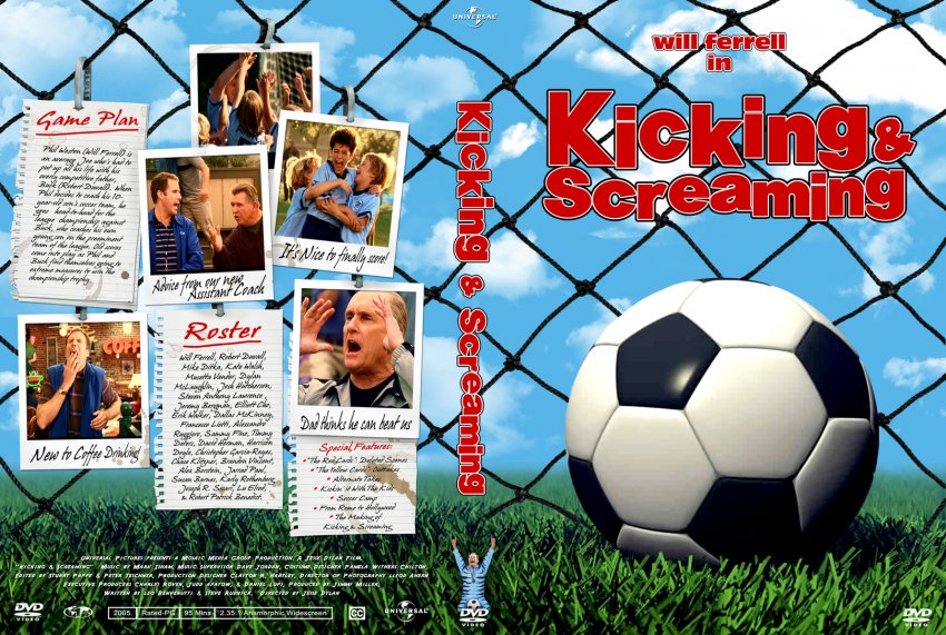 Kicking & Screaming