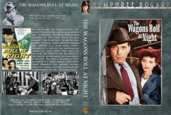 The Wagons Roll At Night