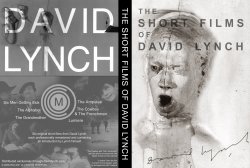 The Short Films Of David Lynch