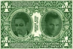 Two for the Money