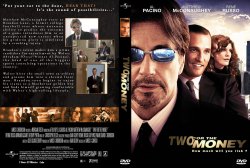Two For The Money Custom