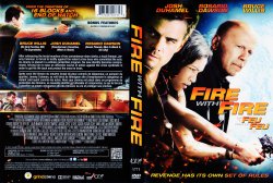 Fire With Fire - Le Feu Par Le Feu