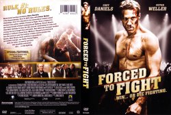 Forced To Fight