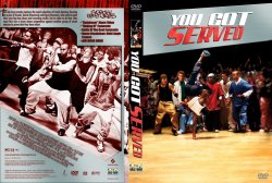 You got served