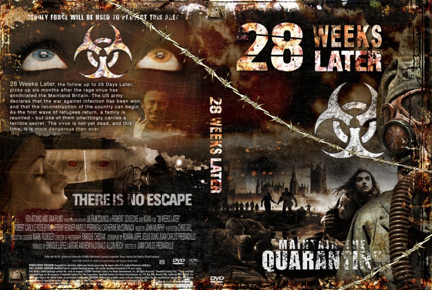 28 Weeks Later