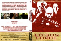 Edison Force - The Morgan Freeman Collection