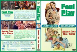 Foul Play - Seems Like Old Times Double Feature