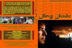 Sling Blade - The Billy Bob Thornton Collection