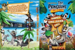 The Penguins Of Madagascar Happy King Julien Day!