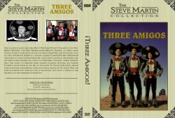 Three Amigos - The Steve Martin Collection