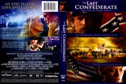 The Last Confederate: The Story of Robert Adams