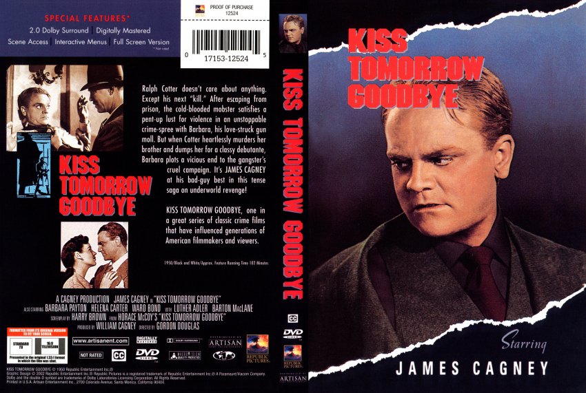Kiss Tomorrow Goodbye (1950)