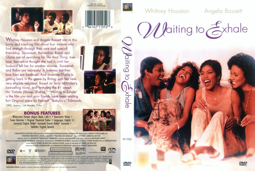 Waiting to Exhale.