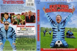 Kicking and Screaming