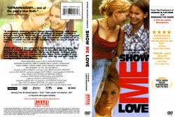 Show Me Love (Fucking Ã…mÃ¥l)