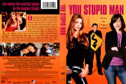 You Stupid Man