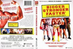 Bigger Stronger Faster